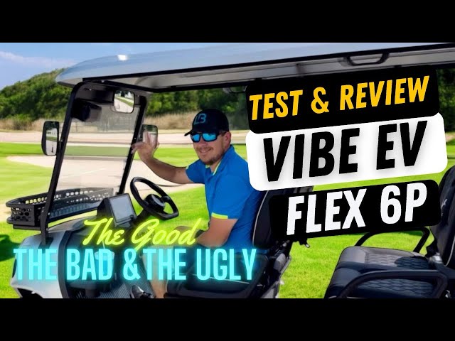 2025 VIBE EV FLEX 6 Test drive & Full Review! Best Street Legal Golf Cart for your Money. Period