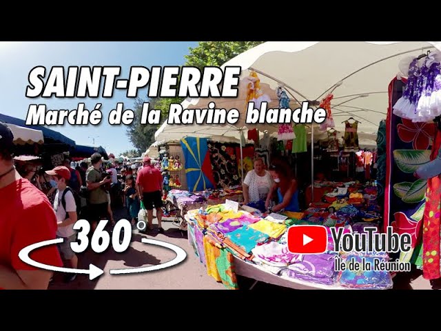 Saint-Pierre / Marché Forain du Samedi / Ravine Blanche / Île de la Réunion / Vidéo 360°