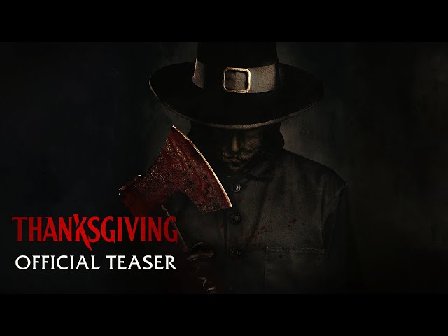 THANKSGIVING - OFFICIAL TEASER TRAILER