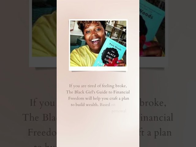 13  The Black Girl's Guide to Financial Freedom by Paris Woods