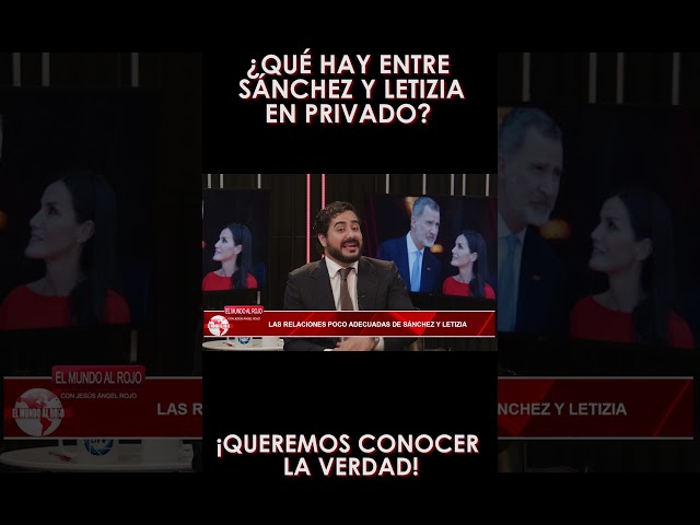 💥ALVISE PÉREZ💥¿Qué hay entre Sánchez y Letizia en privado?💥¡Queremos conocer la verdad! #shorts