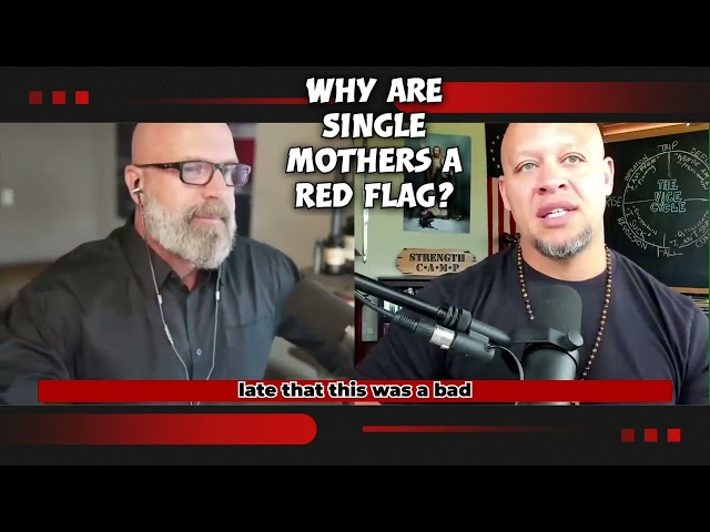 Why Are Single Mothers A Red Flag Richard Cooper and Elliott Hulse #yoelliott #richardcooper