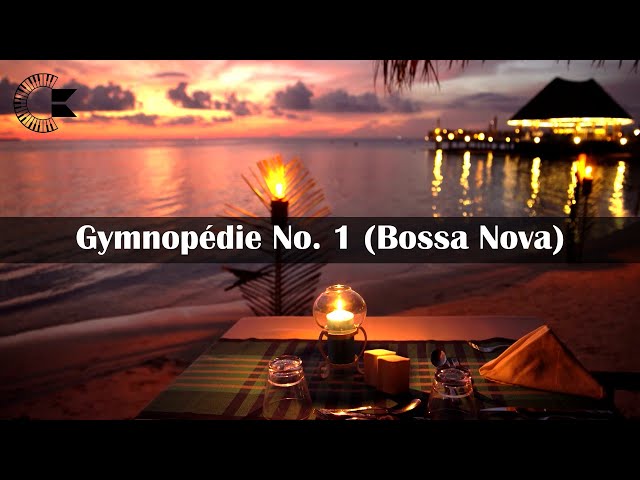 Satie - Gymnopédie No. 1 (Bossa Nova Cover)