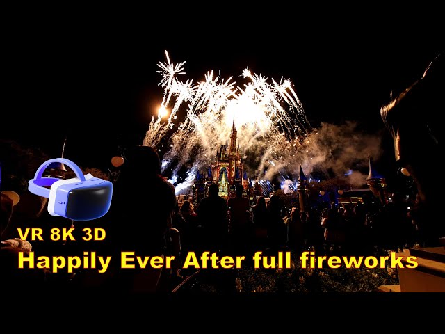 Disney in VR : Happily Ever After fireworks