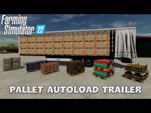 FS22  New Mod (console): Pallet Autoload Trailer | Mods in the spots # 124