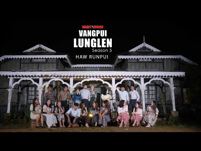 VANGPUI LUNGLEN SEASON 5 (TEASER)