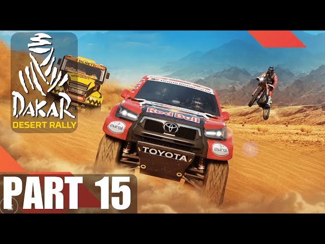 Dakar Desert Rally - Part 15 -  Buraydah Rocky Rally