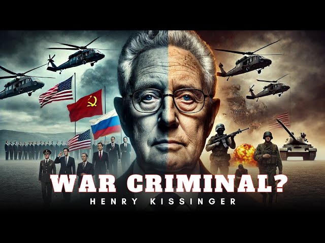 Henry Kissinger Statesman or War Criminal