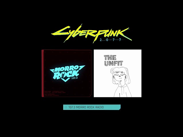 The Unfit - Full Of Shit (Cyberpunk 2077 Morro Rock Radio)