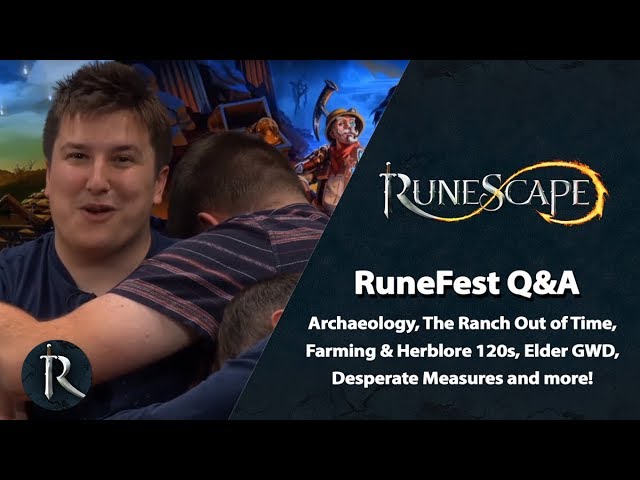 Archaeology, Ranch Out of Time, Farming & Herblore 120s, Elder GWD, etc - RuneFest Q&A (RuneScape)