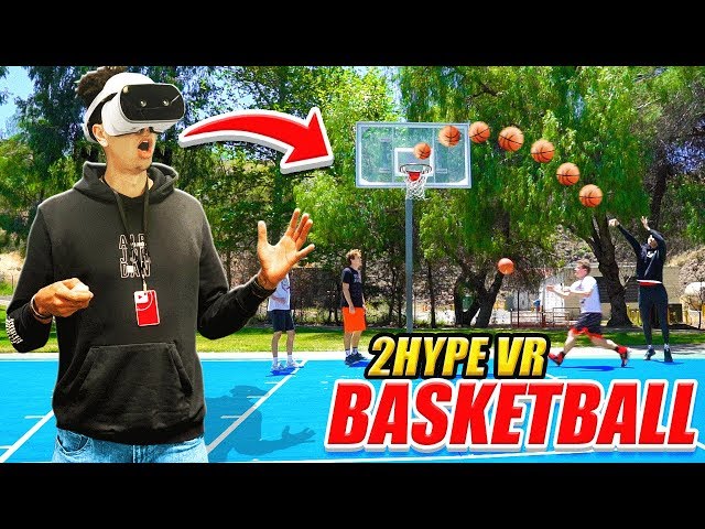 *FIRST EVER* IRL VR Basketball - 2Hype Knockout & BANK