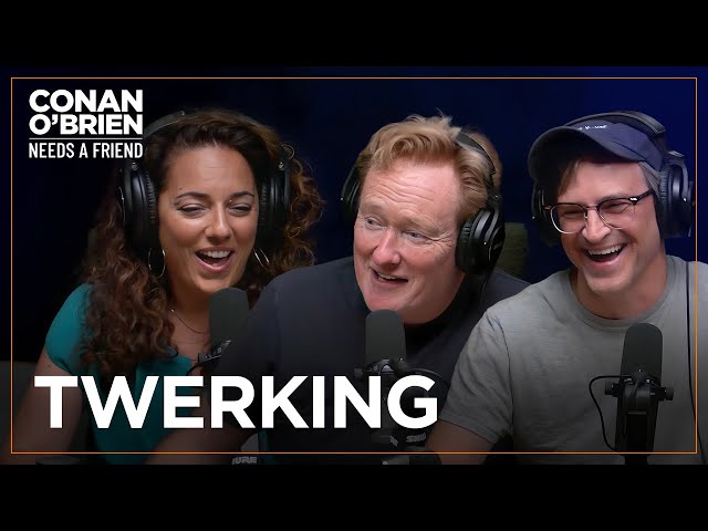 Sona Thinks It’s Impossible For Conan To Twerk | Conan O'Brien Needs A Friend