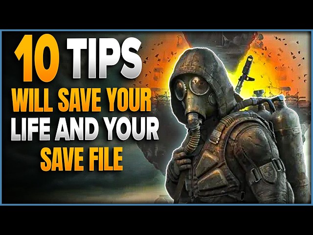 STALKER 2 10 Tips That Could Save Your Life And Your Save File