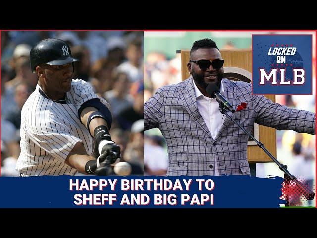 Happy Birthday To Gary Sheffield and David Ortiz