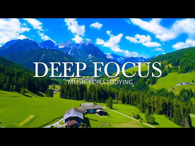 Deep Focus Music To Improve Concentration - 11 Hours of Ambient Study Music to Concentrate #11