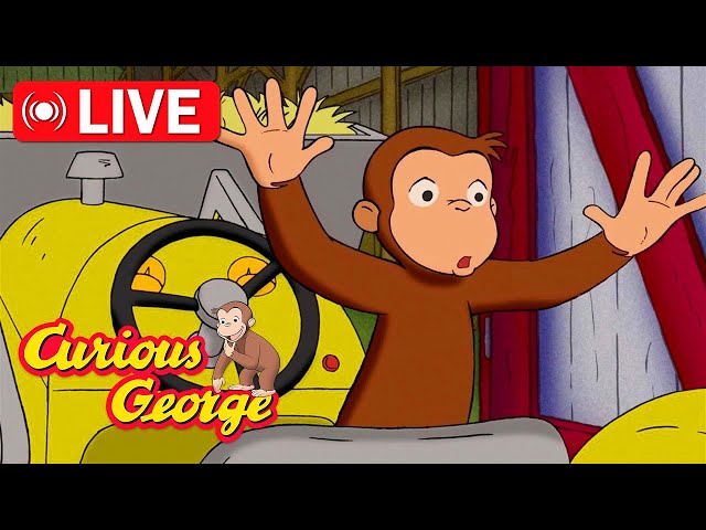 🔴 LIVE Curious George Full Episodes 🐵 The Runaway Tractor 🐵 Kids Cartoon 🐵 Videos for Kids