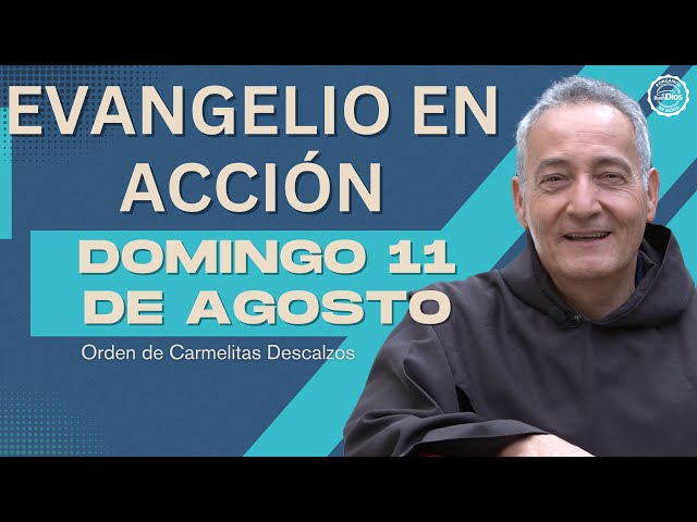 Jesús es el pan de vida 🍞🌟 Evangelio en Acción Domingo 11 de Agosto 2024 #ElBuenDios