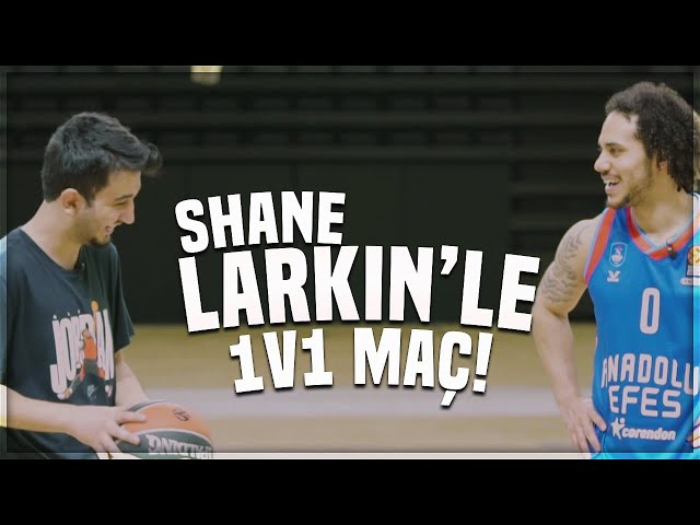 2 KERE EUROLEAGUE ŞAMPİYONU SHANE LARKIN ile 1v1 MAÇ YAPTIM!