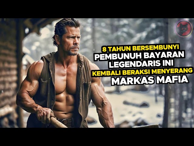 8 Tahun Mengasingkan Diri Pembunuh Bayaran Ini Direkrut Menjadi Pasukan Khusus - Alur Cerita Film