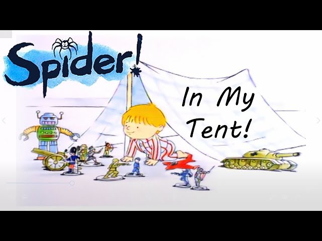 Spider! Episode 3 | In My Tent | SPIDER IN THE BATH