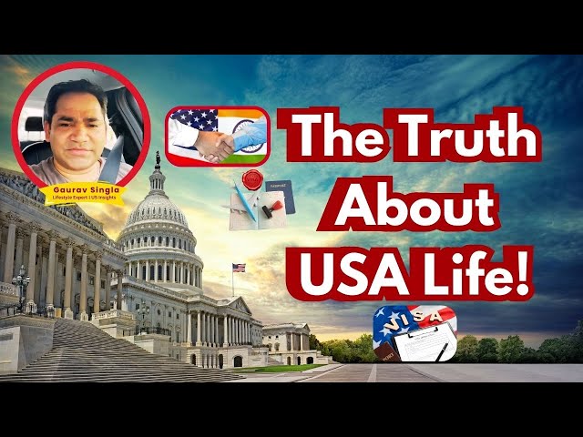 Reality of the Of the Usa Life in Now a days | Positive and Negatives | Sir Gaurav Singla