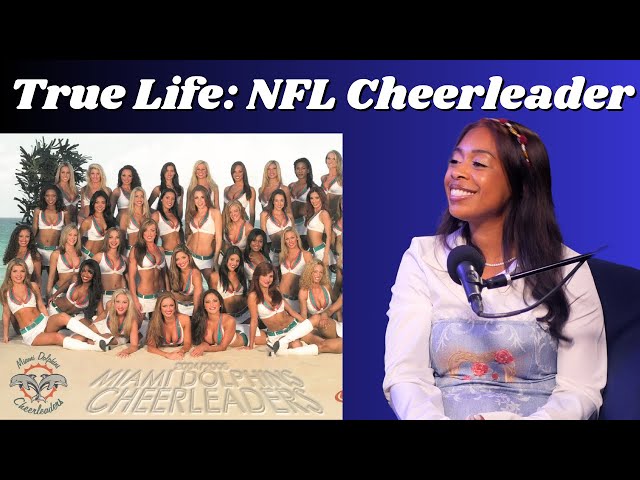 True Life: Inside The Miami Dolphins Cheerleading Experience | Dai By Dai Podcast