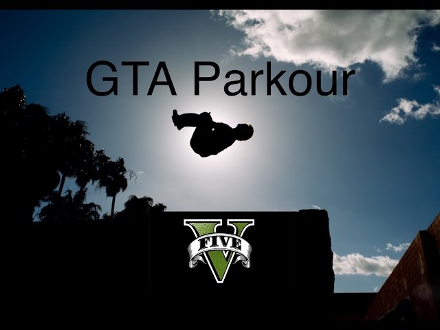 [ GTA V Parkour Movie ]