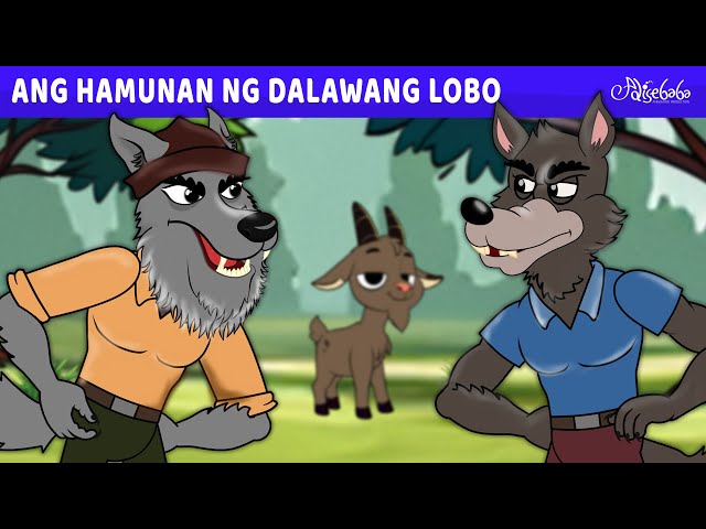 Ang Hamunan ng Dalawang Lobo 🐺🍎🐐 | Engkanto Tales | Mga Kwentong Pambata Tagalog