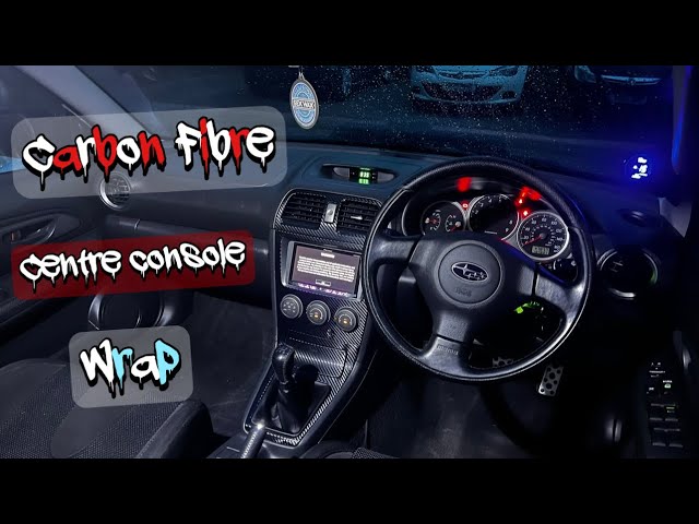 Carbon Fibre Wrapping Centre Console Subaru WRX Blobeye