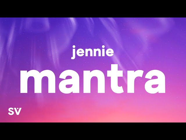 JENNIE - Mantra (Lyrics)