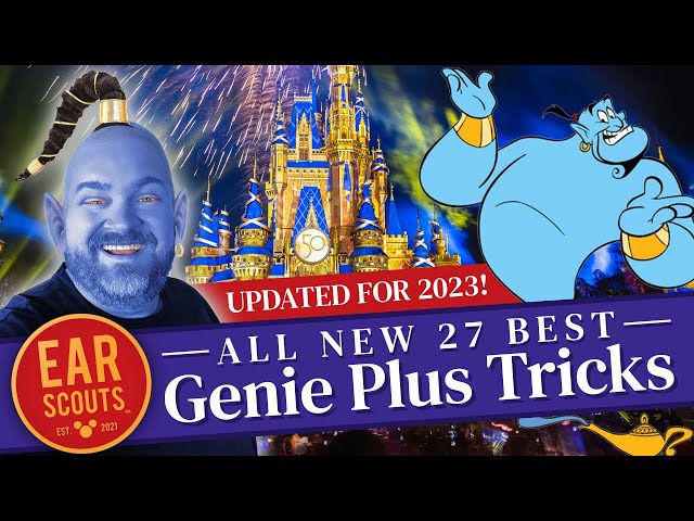 NEW FOR 2023! Disney Genie Plus Explained: Our 27 Best Tips & Tricks for a Perfect Disney World Day