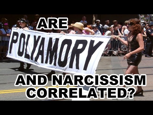 Are Polyamory And Narcissism Correlated?