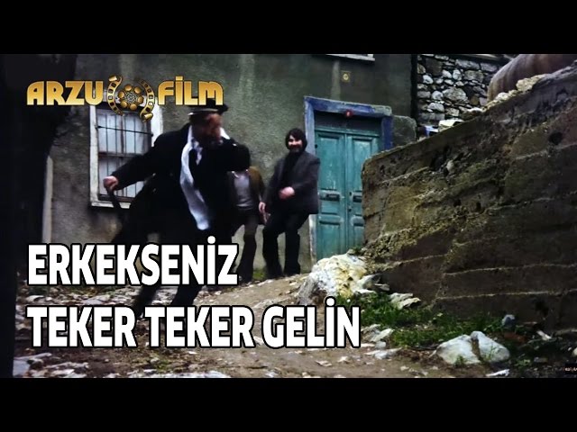 Çöpçüler Kralı - Erkekseniz Teker Teker Gelin