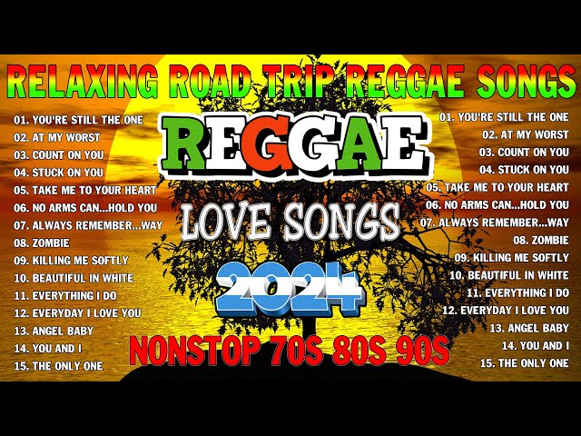 NEW BEST REGGAE MUSIC MIX 2024~MOST REQUESTED REGGAE LOVE SONGS 2024🛵RELAXING REGGAE SONGS