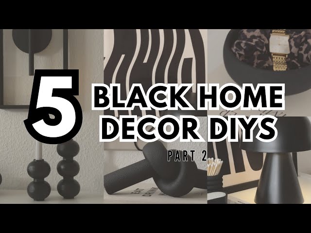 5 BLACK HOME DECOR DIYS 🖤 | Aesthetic Black Decor DIY Ideas | easy & affordable 🛠️🖤 PART 2