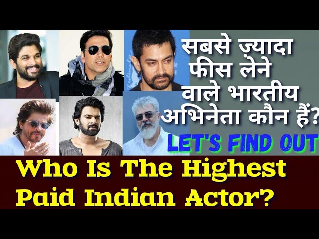 सबसे ज़्यादा फीस लेने वाले भारतीय अभिनेता कौन हैं? Who Is The Highest Paid Indian Actor?  | Jassi.