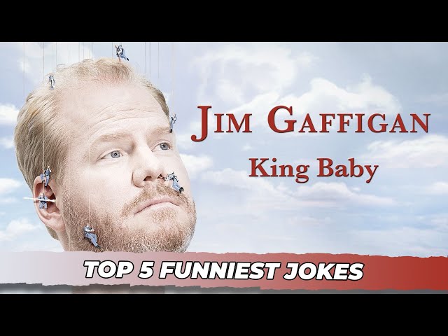 Top 5 Funniest Jokes from "King Baby" Jim Gaffigan