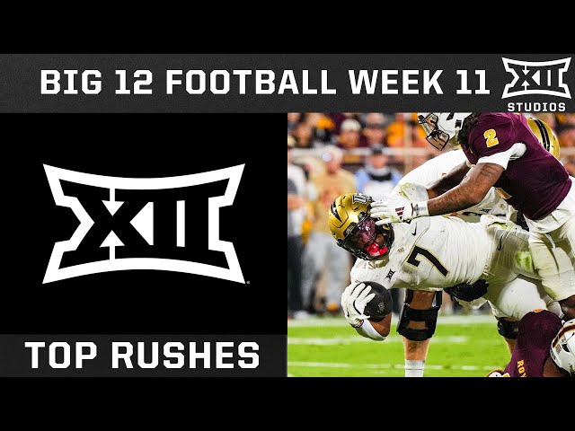 Top Rushes from Week 11 | 2024 Big 12 Football