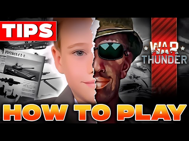 War Thunder beginner's guide🔥 How to play and get better at War Thunder❓ Starter Guide & Tips 2024