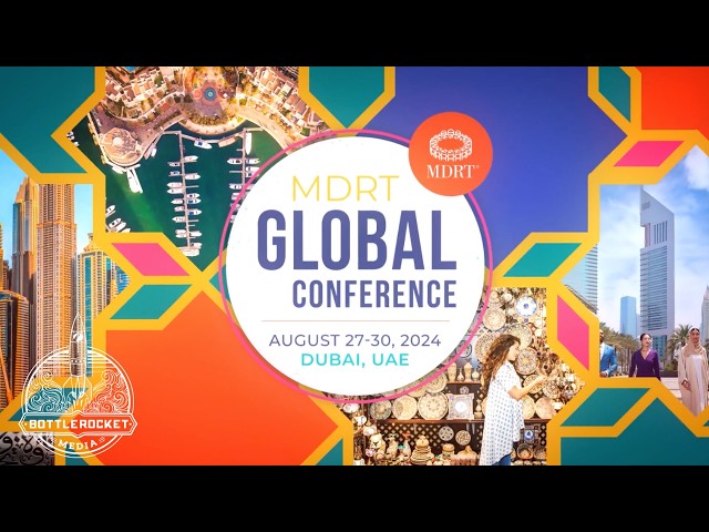 Explore the MDRT Global Conference | Bottle Rocket Media