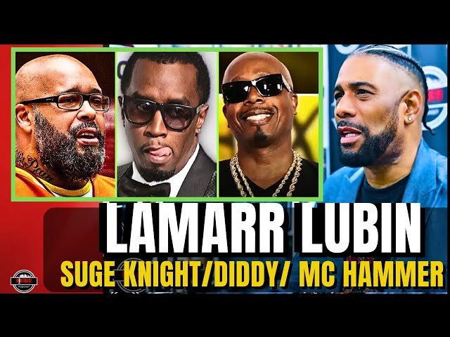 Diddy Parties And What Really Happened, Cassie, MC Hammer , Suge Knight, Eaze-E | Lamarr Lubin