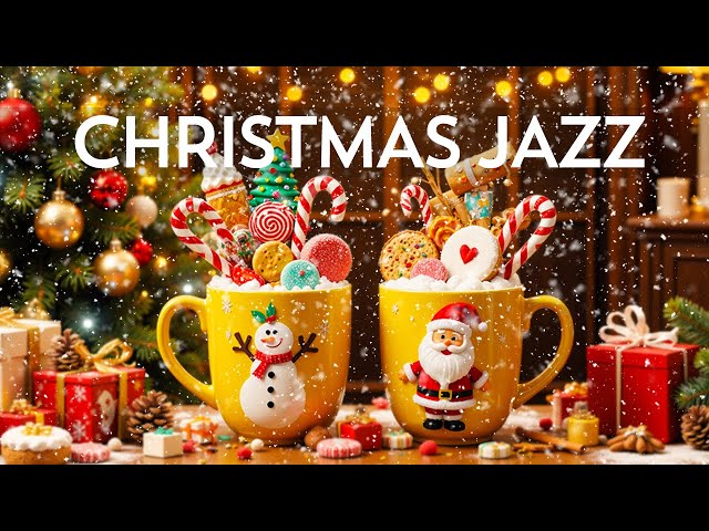 Christmas Jazz Music 2025 🎄 Relaxing Christmas Coffee Music & Instrumental Bossa Nova for Good Mood