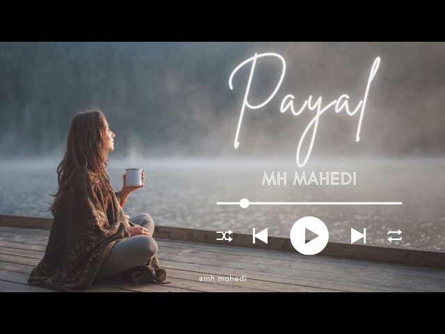 Payal(Slowed +Payal  Reverb) | Yo Honey Singh, Nora Fatehi, Paradox | Glory | MH Mahedi