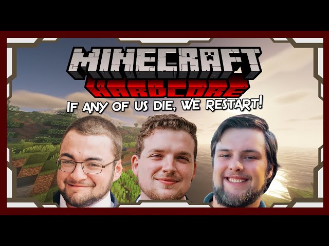 YOU DIE EVERYONE DIES | HARDCORE MINECRAFT w/ THE BOYS