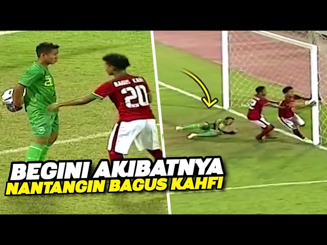 SELALU BIKIN EMOSI ‼️ Lihatlah Pembalasan Bagus Kahfi Saat Dipermalukan Kiper Lawan