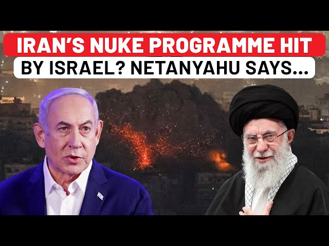 Netanyahu’s Big Revelation On Impact Of Israeli Strikes On Tehran; ‘A Component Of Iran’s Nuclear…’