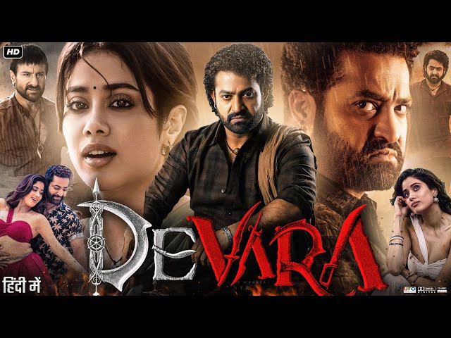 Devara Full Movie In Hindi Dubbed | Jr. NTR | Janhvi Kapoor | Saif Ali Khan | Review & Facts