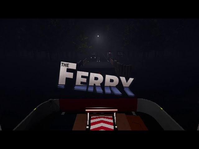 What lurks beneath the depths? | The Ferry