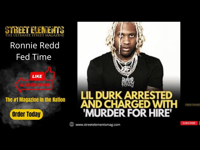 Ronnie Red: Expert Insight on Lil Durk's Federal Arrest