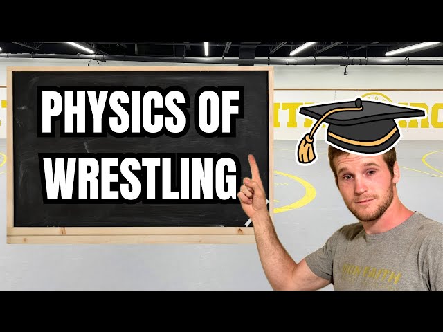 Leverage Your Opponent | The Physics Of Wrestling